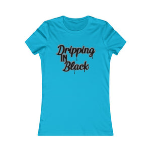 Women's Cut - Dripping in Black Summer Colors