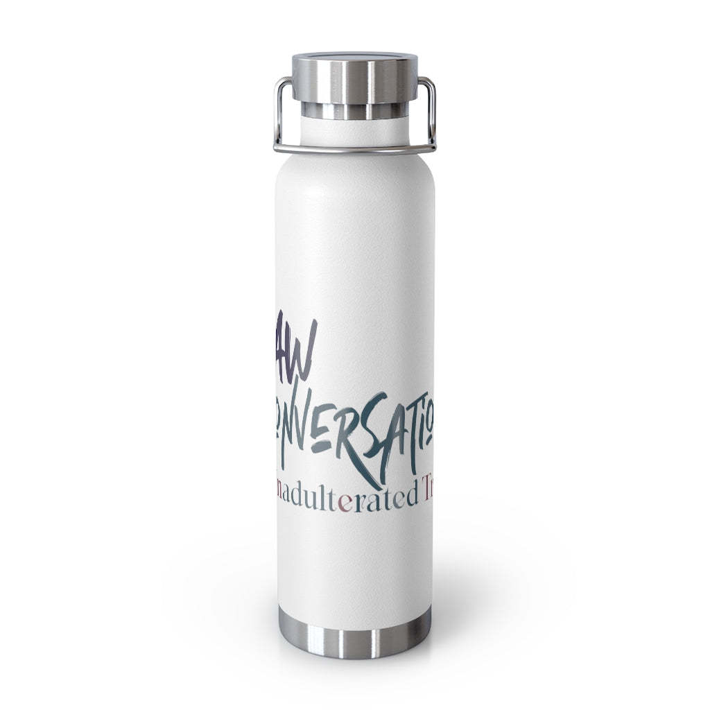 RAW Conversation 22oz Vacuum Insulated Bottle