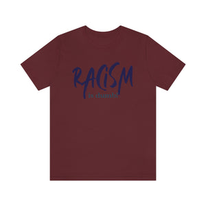 DiBk Creators' Drip Collection - Racism is Dumb T-Shirt