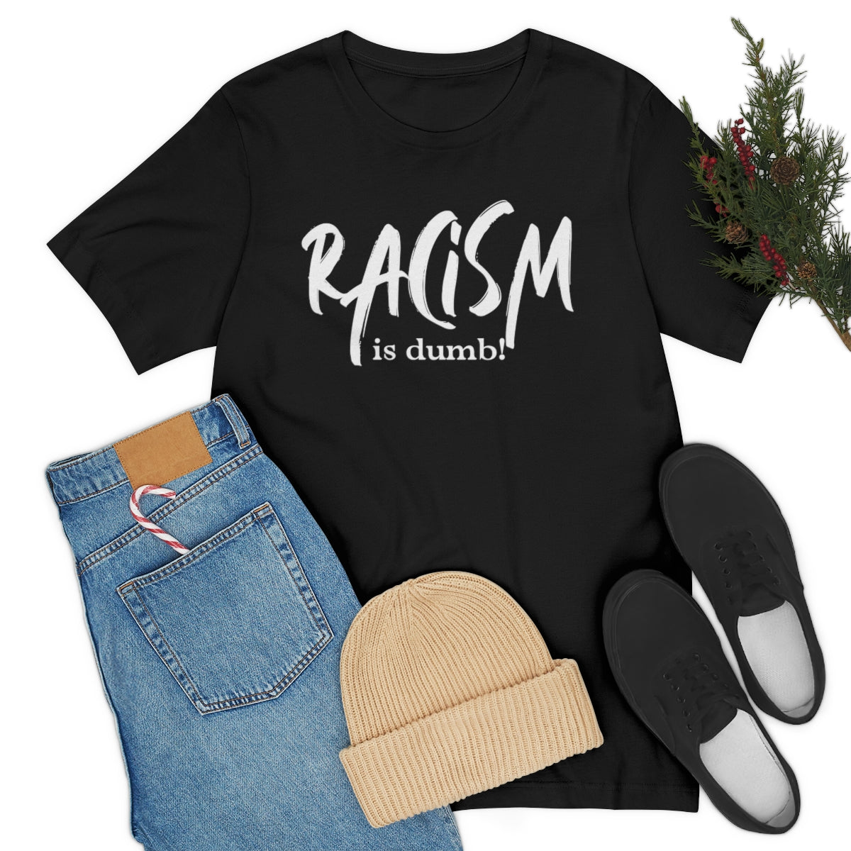 DiBk Creators' Drip Collection - Racism is Dumb T-Shirt