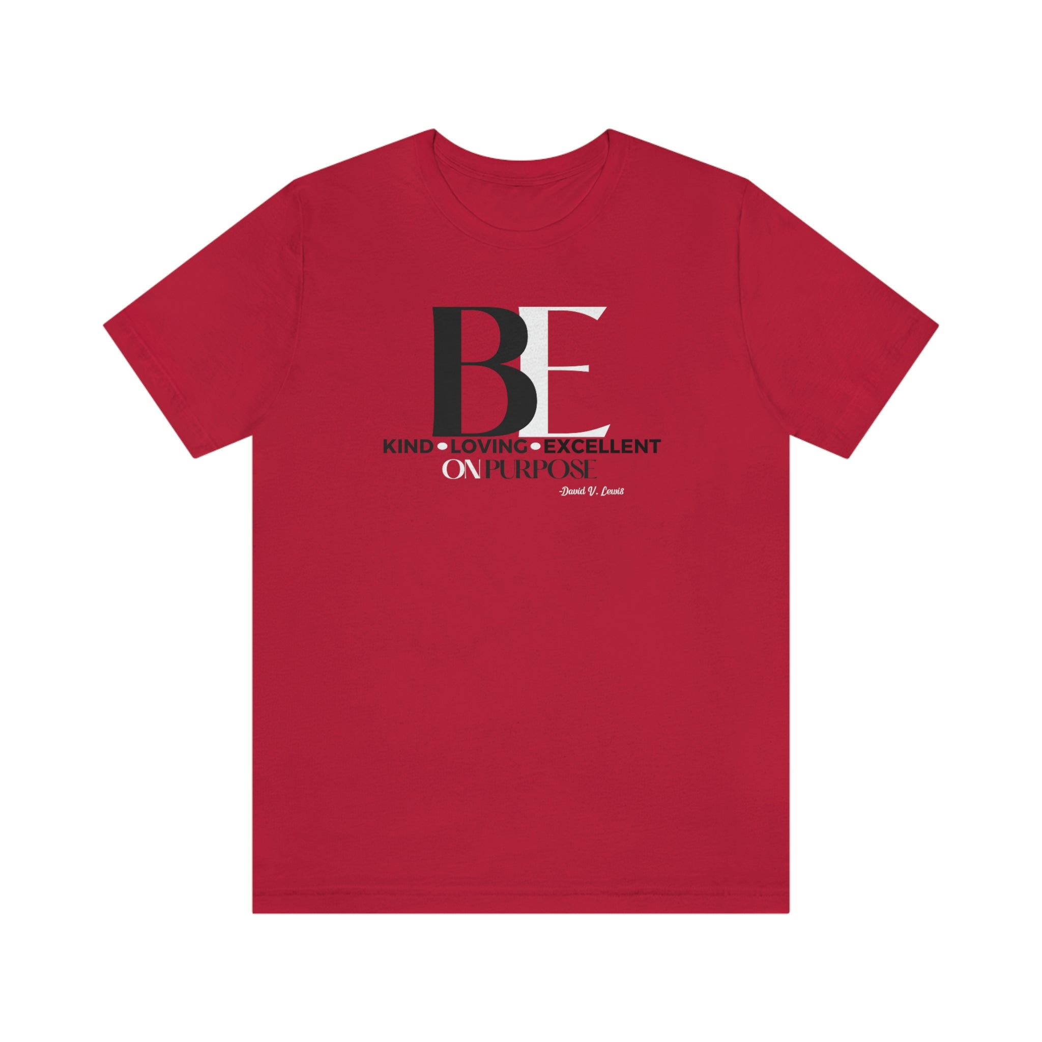 Big "BE" Unisex Jersey Short Sleeve Tee