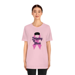 Dripping in Pink T-shirt
