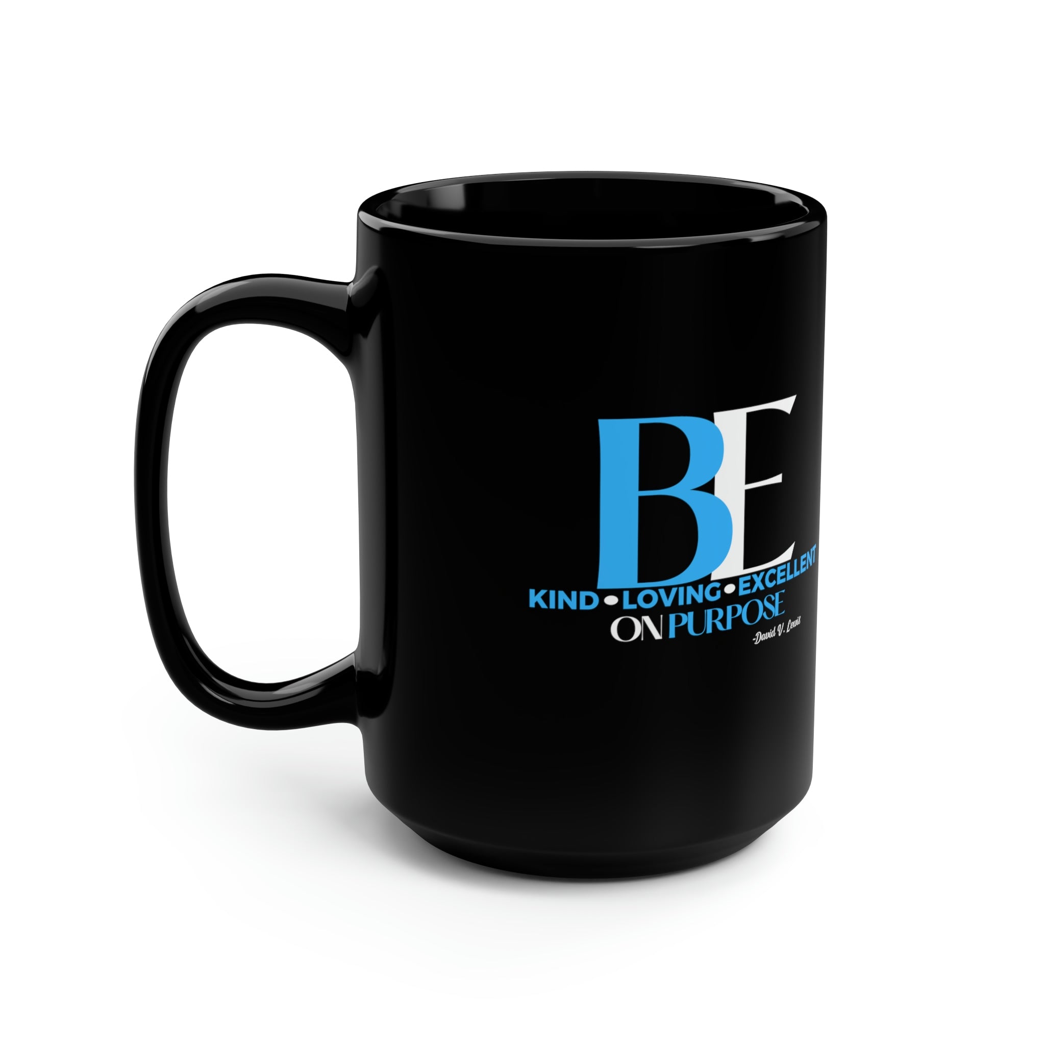 Big "Be" Style Coffee Mug